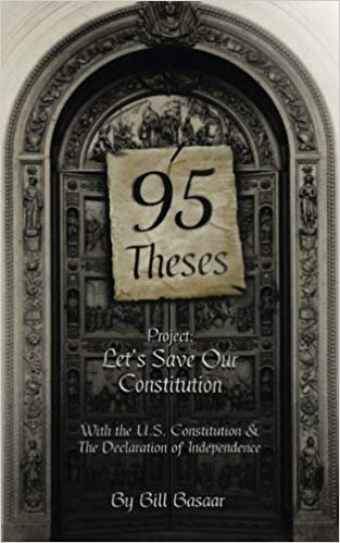 95 Theses Project - Lets Save our Constitution